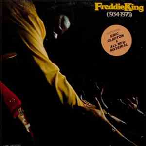 Freddie King - Freddie King (1934-1976)