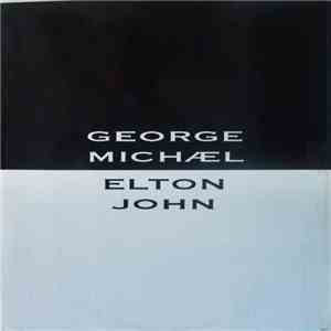George Michael, Elton John - Don't Let The Sun Go Down On Me