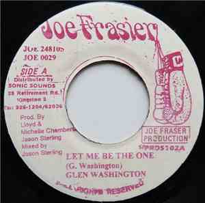 Glen Washington - Let Me Be The One