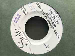 Hal Goodson & The Raiders - Later Baby / Who's Gonna' Be The Next One Honey