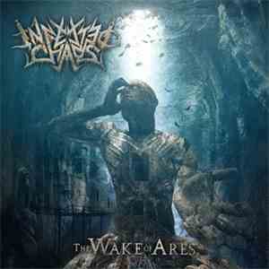 Infected Chaos - The Wake of Ares