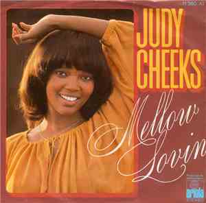 Judy Cheeks - Mellow Lovin'