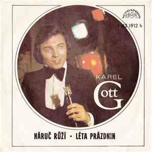 Karel Gott - Náruč Růží • Léta Prázdnin