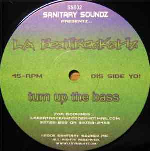 LA Beatrockahz - Turn Up The Bass
