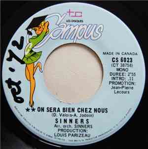 Les Sinners - On Sera Bien Chez Nous/On Est Toujours Seul