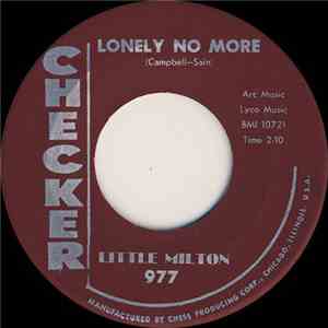 Little Milton - Lonely No More / Saving My Love For You