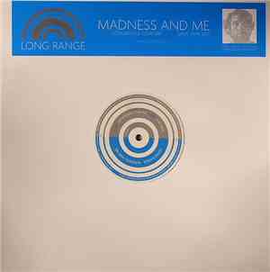 Long Range - Madness And Me