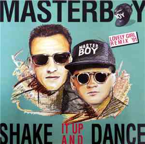 Masterboy - Shake It Up And Dance (Lovely Girl Remix '91)