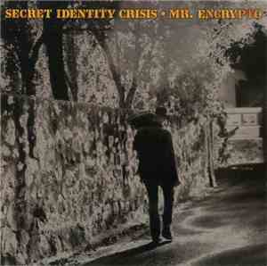 Mr. Encrypto - Secret Identity Crisis