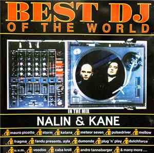 Nalin & Kane - Best DJ Of The World