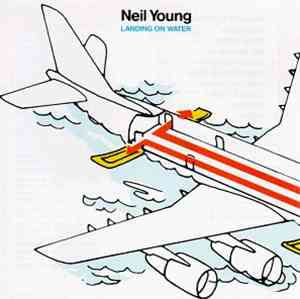 Neil Young - Landing On Water