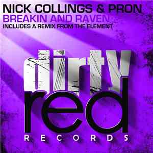 Nick Collings & ProN - Breakin And Raven