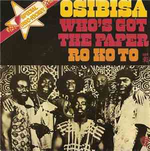 Osibisa - Who's Got The Paper