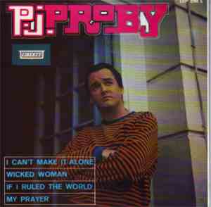 P.J. Proby - I Can't Make It Alone