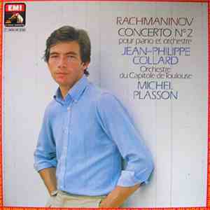 Rachmaninov - Orchestre Du Capitole De Toulouse, Jean-Philippe Collard, Michel Plasson - Concerto N° 2 Pour Piano Et Orchestre