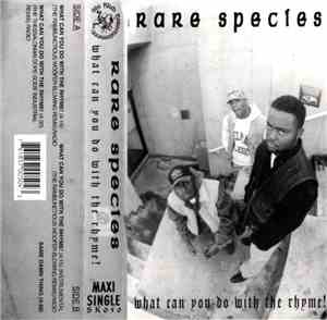 Rare Species - What Can You Do With The Rhyme!