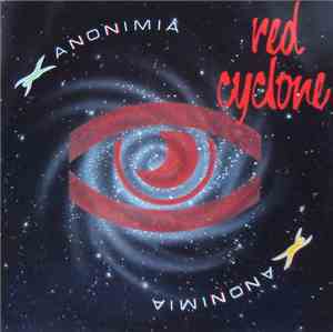 Red Cyclone - Anonimia