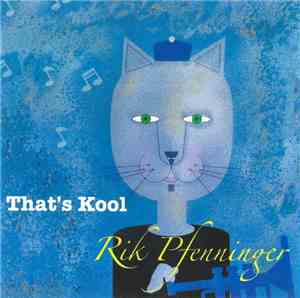 Rik Pfenninger - That's Kool