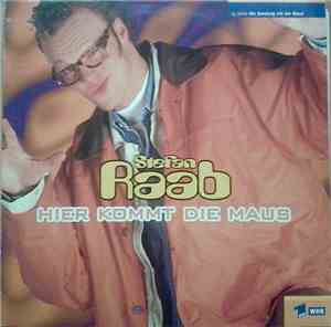 Stefan Raab - Hier Kommt Die Maus