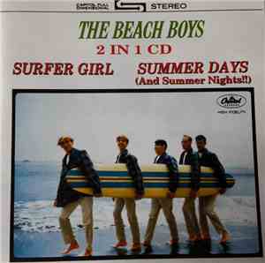 The Beach Boys - Surfer Girl / Summer Days (And Summer Nights!!)