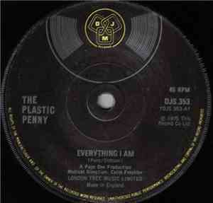 The Plastic Penny - Everything I Am