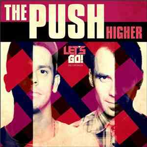 The Push  - Higher