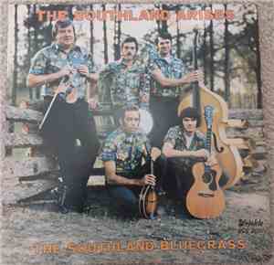 The Southland Bluegrass - The Southland Arises
