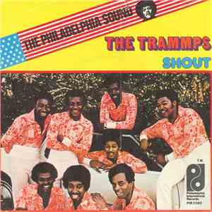 The Trammps - Shout
