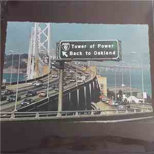 Tower Of Power - Back To Oakland