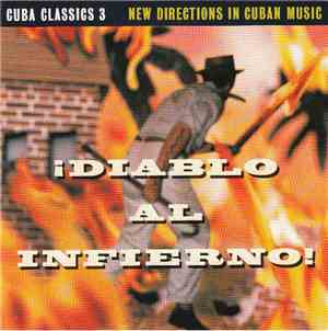 Various - Cuba Classics 3: Diablo Al Infierno