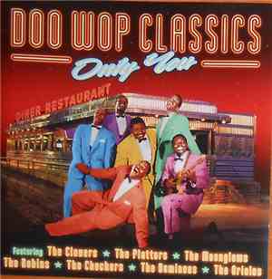 Various - Doo Wop Classics Only You