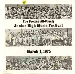 Various - The Broome All-County Junior High School Music Festival: March 1, 1975