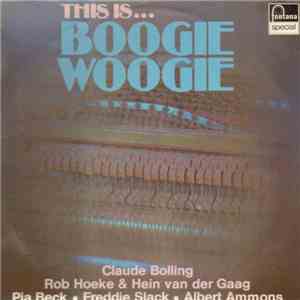 Various - This Is Boogie Woogie