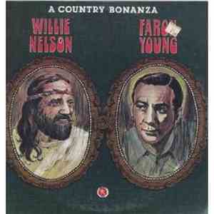 Willie Nelson / Faron Young - A Country Bonanza