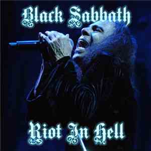 Black Sabbath - Riot In Hell