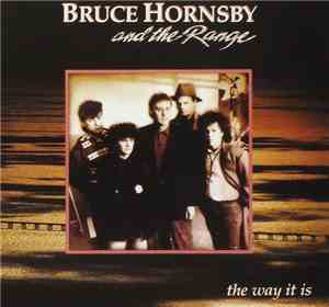 Bruce Hornsby And The Range - The Way It Is