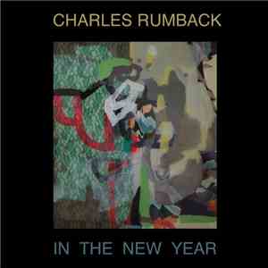 Charles Rumback - In The New Year