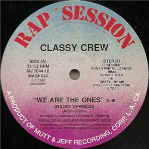 Classy Crew - We Are The Ones
