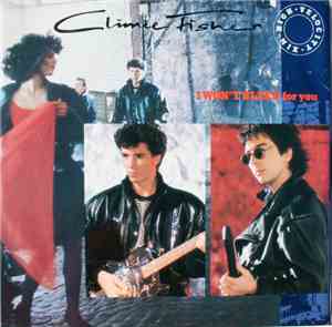 Climie Fisher - I Won't Bleed For You