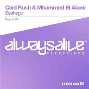 Cold Rush  & Mhammed El Alami - Seshego