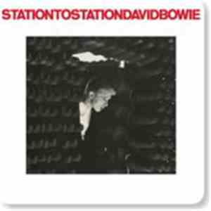 David Bowie - Station To Station