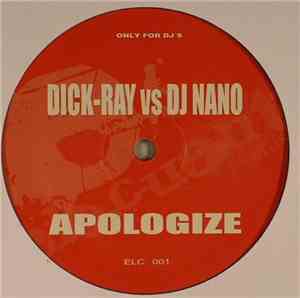 Dick-Ray vs DJ Nano - Apologize