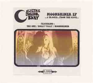 Electric Jaguar Baby - Moonshiner Ep