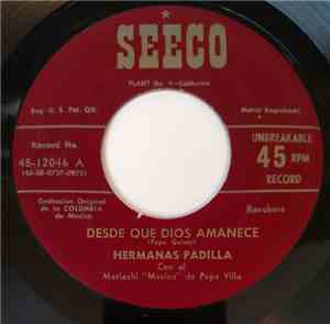 Hermanas Padilla - Desde Que Dios Amanece