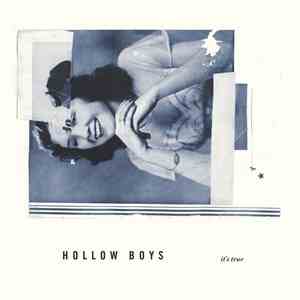 Hollow Boys - It's True