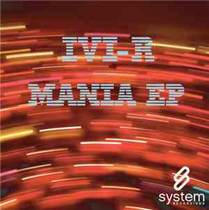 IvI-R - Mania EP