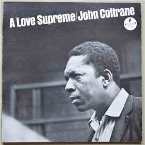 John Coltrane - A Love Supreme