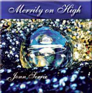 Jonn Serrie - Merrily On High