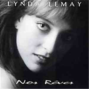 Lynda Lemay - Nos Rêves