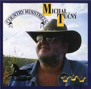 Michal Tučný, Country Minstrels - Michal Tučný - Country Minstrels